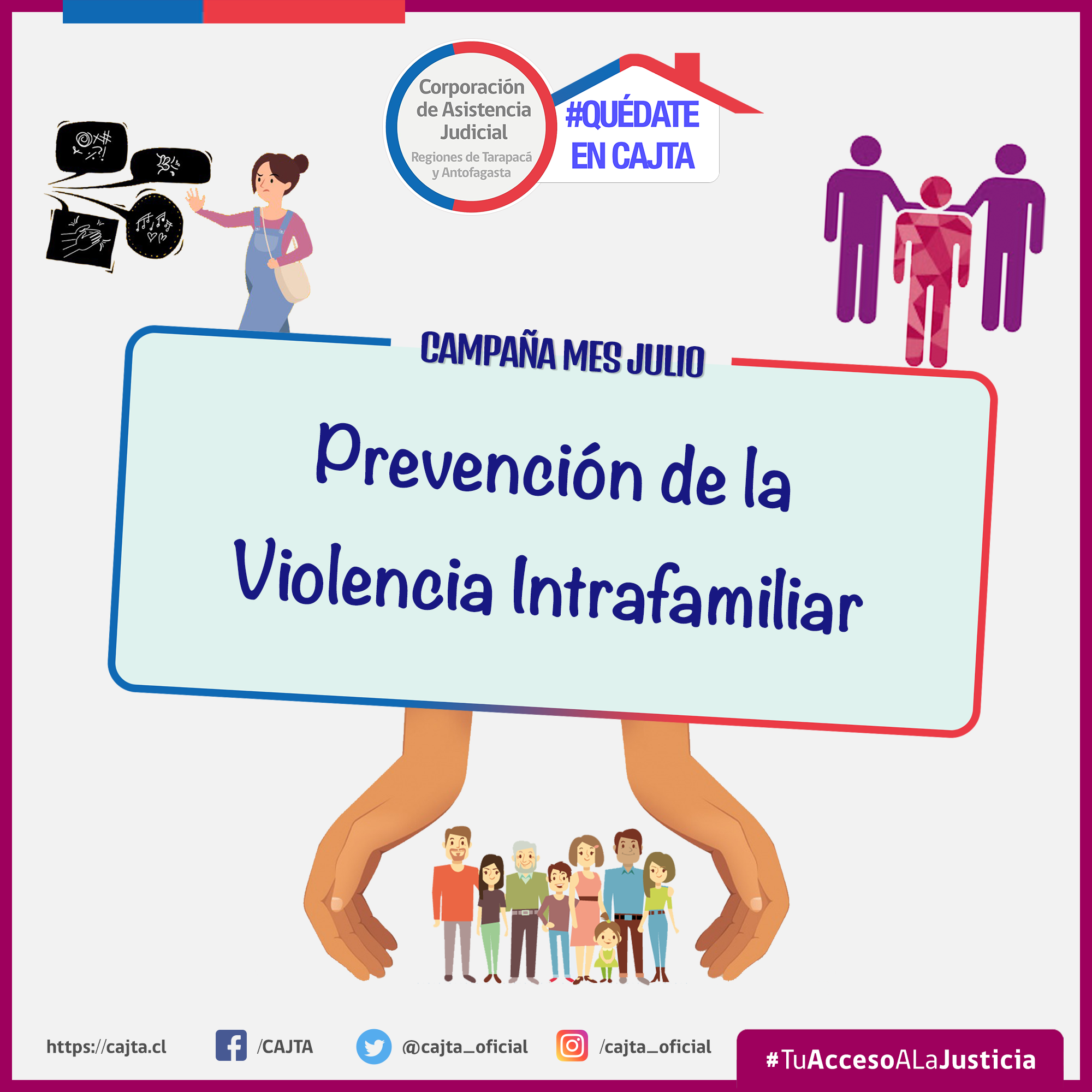 Julio mes de la campaña: “Prevención de la Violencia Intrafamiliar”