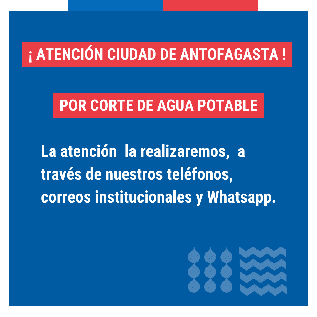 Continuidad en la atención por corte de agua potable en Antofagasta